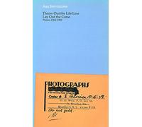 Throw Out the Life Line, Lay Out the Corse: Poems 1965-1985