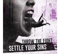 Throw The Fight – Settle Your Sins – CD – US Import