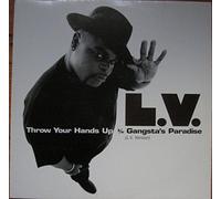 Throw Your Hands Up b/w Gangsta's Paradise (L.V. Version) [Vinyl Single 12'']