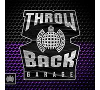 Throwback Garage - Ministry of Sound