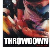 Throwdown - Drive Me Dead