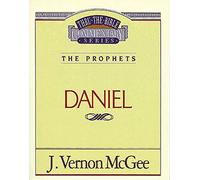Thru the Bible Vol. 26: The Prophets (Daniel)