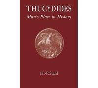 Thucydides: Man's Place in History (Athens)