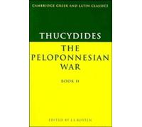 Thucydides: Pelop War Book 2: The Peloponnesian War Book II