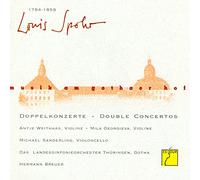 Thueringen Philharmonie Gotha, Hermann Breuer, Antje Weithaas, Mila Georgieva & Michael Sanderling - Music at the Court of Gotha: Louis Spohr - Double Concertos
