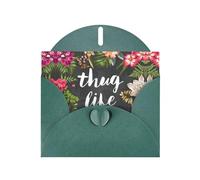 Thug Life Flowers Dark Green prints Greeting Cards 6x4-inch with Envelope | Perfect for writing greetings and thank-you notes