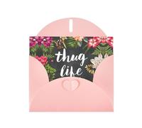 Thug Life Flowers Pink prints Greeting Cards 6x4-inch with Envelope | Perfect for writing greetings and thank-you notes