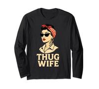 Thug Wife Funny Vintage Retro Housewife Married Couple Women Long Sleeve T-Shirt