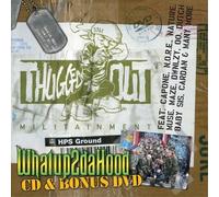 Thugged Out Militainment: What Up 2 Da Hood by Capone-N-Noreaga