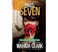 Thugs: Seven: Thugs and the Women Who Love Them (Book 7)