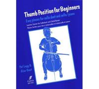 [(Thumb Position for Beginners: (Cello) )] [Author: Pat Legg] [Jan-2006]