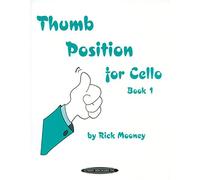 Thumb Position for Cello, Book 1