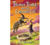Thumble Tumble and The Eagalach Cup