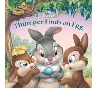 Thumper Finds an Egg (Disney Bunnies)