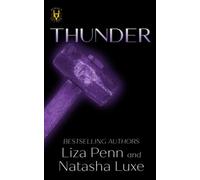 Thunder: A Paranormal Organized Crime Romance: 5 (Heroes and Villains)
