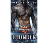 Thunder: A Paranormal Romance (Savage Brotherhood MC)