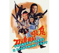 Thunder Blade & Lightning Foot