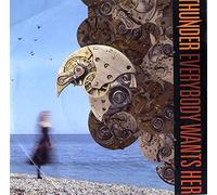 Thunder - Everybody Wants Her