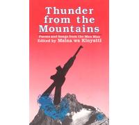 Thunder from the Mountains: Mau Mau Patriotic Songs