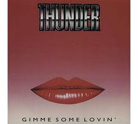 THUNDER - Gimme some lovin' [Vinyl Single]