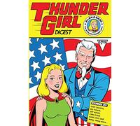 Thunder Girl Digest (The Big Bang Comics Collection)