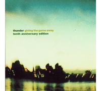 Thunder - Giving The Game Away (Tenth Anniversary Edition)