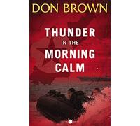Thunder in the Morning Calm: 1 (Pacific Rim Series)