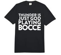 Thunder is Just God Playing Bocce Jack Bocci Game Bocce Comfort Colors Adult Heavyweight T-Shirt