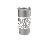 Thunder is Just God Playing Bocce Jack Bocci Game Bocce Stainless Steel Insulated Tumbler