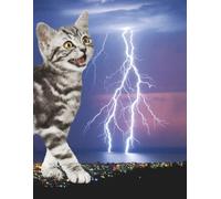 Thunder Kitty Strikes: Giant Lightning Cat Notebook: Funny and Fierce Composition Book with a Giant Tabby Cat and Electric Storm - Purrfect for School, Notes, and Cat Lovers Everywhere!