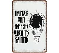 Thunder Only Happens When It'S Raining Wall Decor Wall Decor Poster Metal Sign 8X12 Inches