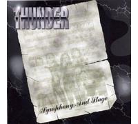 Thunder - Symphony & Stage by Thunder (2002-05-28)