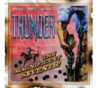 Thunder - The Magnificent Seventh