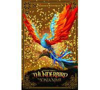 Thunderbird : Book Three