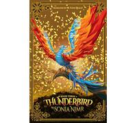 Thunderbird: Book Three (Emerging Voices from the Middle East)