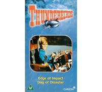 Thunderbirds: 3 - Edge Of Impact/Day Of Disaster [VHS]