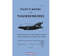Thunderbirds Are Go Notebook: Size 6 x 9 inches, Wide-Ruled, Lined blank , 110 Pages, Composition Notebook, Journal Writing Notebook