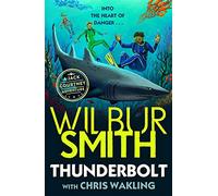 Thunderbolt : A Jack Courtney Adventure
