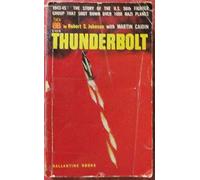 Thunderbolt!: An Extraordinary Story of a World War II Ace (Aviation History Series)