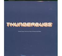 Thunderbugs - Friends Forever - Thunderbugs 12"