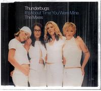 Thunderbugs - It's About Time You Were Mine [CD 2] [CD 2]
