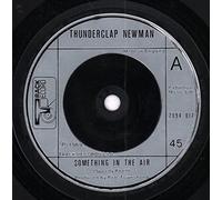 Thunderclap Newman / The Crazy World Of Arthur Brown - Fire / Something In The Air - Crazy World Of Arthur Brown, The / Thunderclap Newman 7" 45