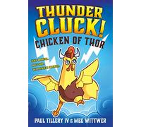 Thundercluck!: Chicken of Thor