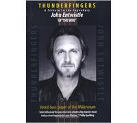 Thunderfingers - A Tribute To The Legendary John Entwistle Of The Who [DVD]