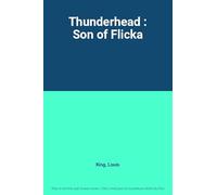 Thunderhead : Son of Flicka