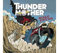THUNDERMOTHER - ROAD FEVER - Vinyl Record - 63 - A4z