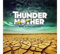 Thundermother : Rock 'N' Roll Disaster CD (2015) NEW Fast and FREE P & P