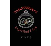 Thundersqueak: The Confessions of a Right Wing Anarchist