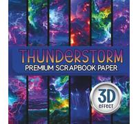 Thunderstorm 6x6 Scrapbook Paper Pad - 24 Sheets Vibrant Storm Pattern Collection: Single Sided 6 Inch Square Bright Artistic Decorative Craft Paper For Card Making And Junk Journaling