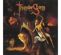 Thunderstorm – Faithless Soul – CD – SPV Entertainment (2004)
